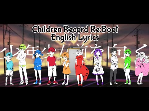 [Read desc] Children Record Re:Boot by: Jin English Lyrics