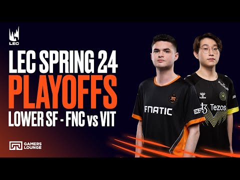 [GR] FNC vs VIT | LEC Spring 24 | Playoffs Lower Semifinals (Bo5)