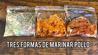 MARINADO PARA POLLO  Tres Recetas FÁCILES y con mucho SABOR!