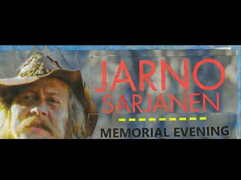 Jarno Sarjanen Memorial Evening