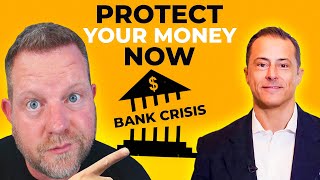 How To Protect Your Money From The Bank Crisis