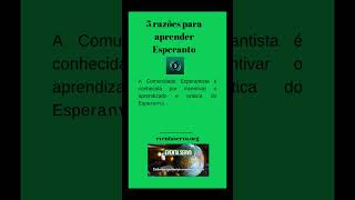 5 RAZÕES PARA APRENDER ESPERANTO – 3 #esperanto #lernu #aprenda