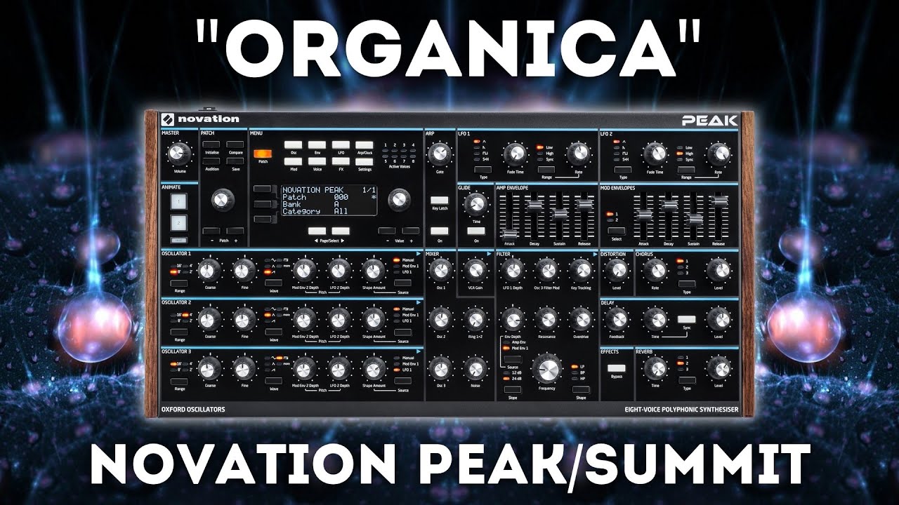 Novation Peak/Summit - "Organica" Soundset 32 Presets