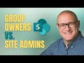 Manage Group Owners vs Manage Additional Admins