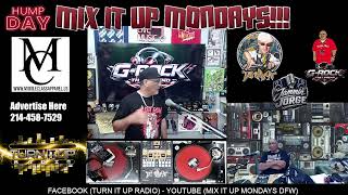 MAKE SURE TO SUBCRIBE TO "MIX IT UP MONDAYS DFW" ON YOUTUBE