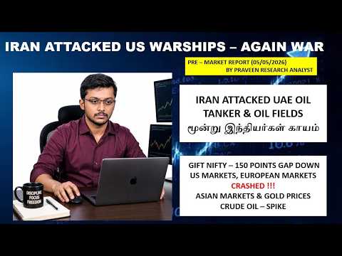 Thumbnail for Iran Attacked US ShIps - Market Crash || Pre Market Report 05 May 2026 - Praveen Research Analyst