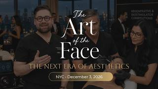 The Art of the Face | A New York Evening in Aesthetic Medicine — Dec 3rd