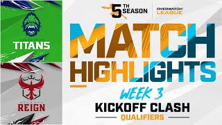 @vancouvertitans vs @atlantareign  | Kickoff Clash Qualifiers Highlights | Week 3 Day 3