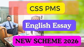 CSS 2026: English Essay │How to Prepare English Essay for CSS & PMS