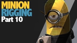 Minion Rigging [TUTORIAL part 10]