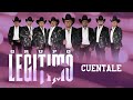 Grupo Legítimo - Cuéntale (Audio Oficial)