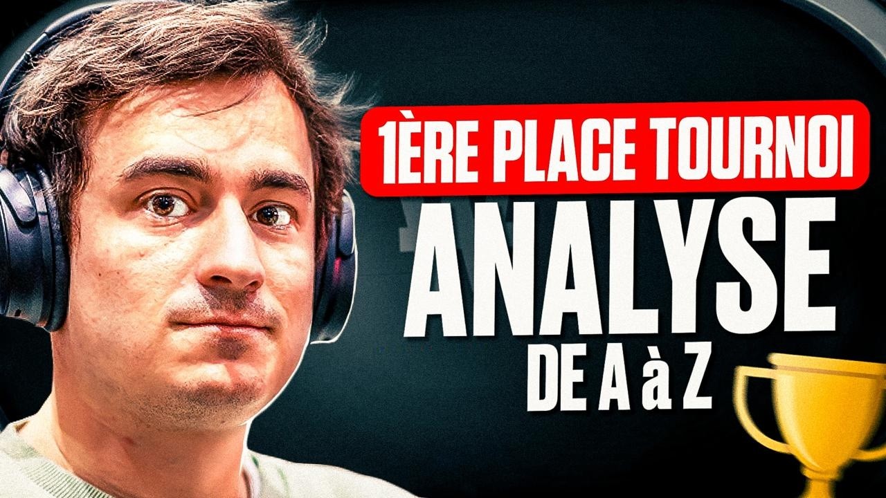 COMMENT GAGNER UN TOURNOI DE POKER: J’analyse 100% des mains de ma 1ère place !