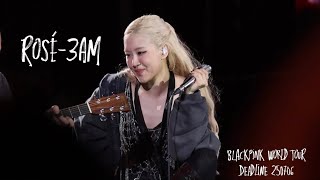 250706 Blackpink Rosé - 3Am Blackpink World Tour〈Deadline〉In Goyang