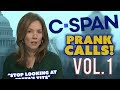 Cspan Prank Calls 2019 Volume 1