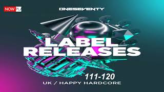 UK Hardcore/Happy Hardcore OneSeventy Label Release 111-120 (mixed by DJ BaseJumper)