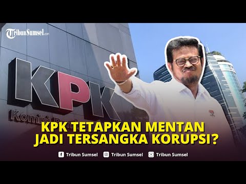 🔴BREAKING NEWS: Mentan Syahrul Yasin Limpo Ditetapkan Sebagai Tersangka oleh KPK
