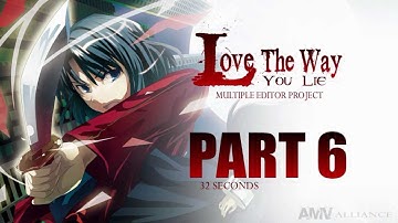 Love the Way You Lie MEP ((ORGANIZING )) - AMV Alliance