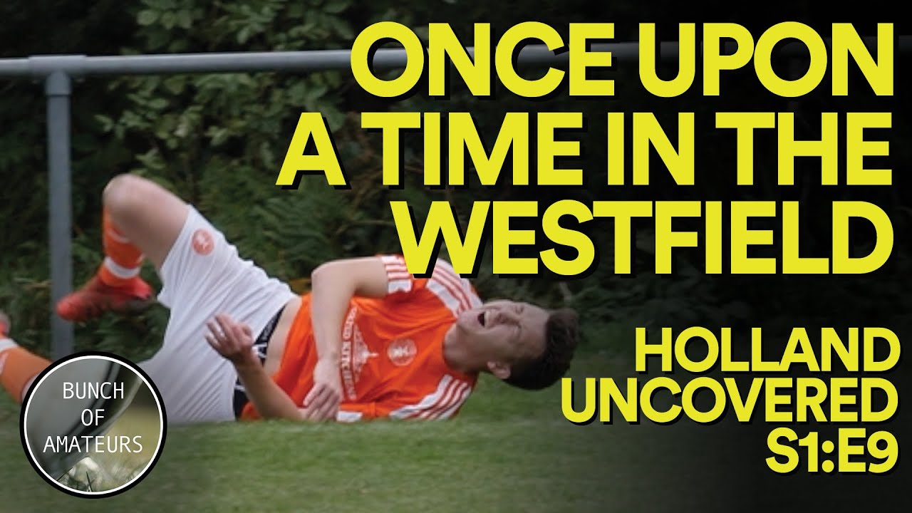 Holland Uncovered S1:E9 | Once Upon A Time In The Westfield