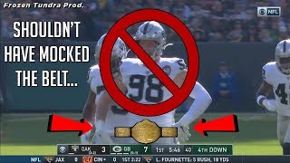 Shouldn't Have Mocked The Belt (2019, WK 7)