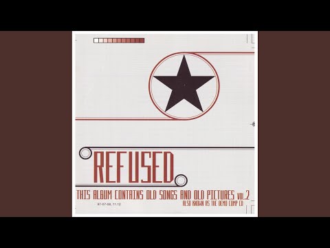 Refused - Who Died?