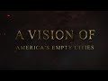 NEW FROM PERRY STONE - A Vision of America's Empty Cities