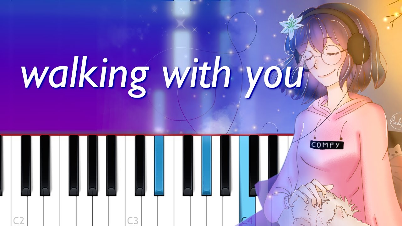 Lilypichu - Walking With You  (Piano tutorial)