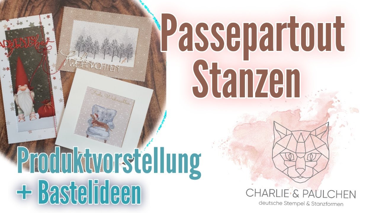 Die neuen Passepartout Stanzen | Charlie & Paulchen mit Catzi | Produktvorstellung + Bastelideen