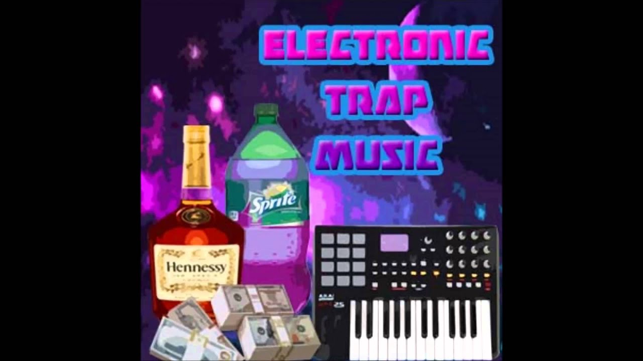 ELECTRONIC TRAP MUSIC OUT NOW YouTube
