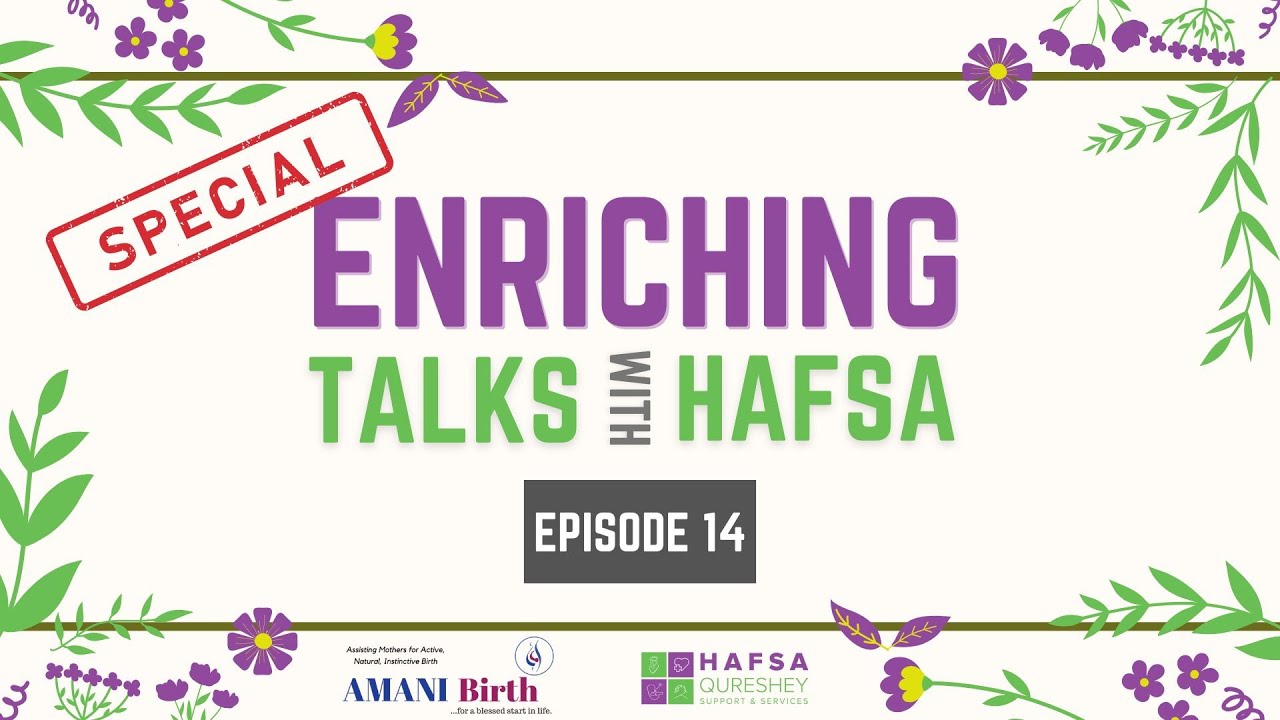 Enriching Talks With Hafsa-Episode 14 | RAMADAN SPECIAL | Pregnancy & Ramadan | Aya Samara