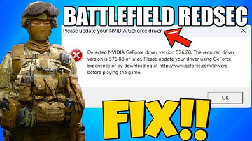 How To Fix Battlefield REDSEC Please Update Your NVIDIA Geforce Driver