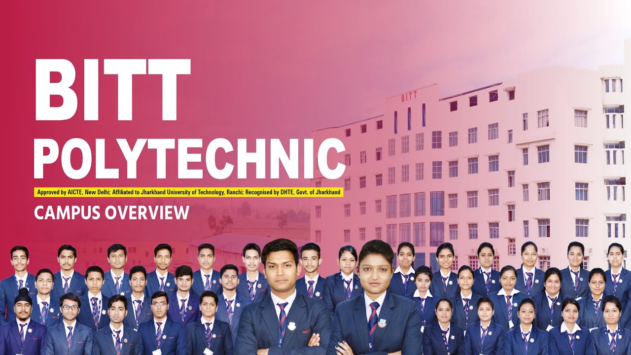 Campus video Of BITT polytechnic Ranchi . - YouTube