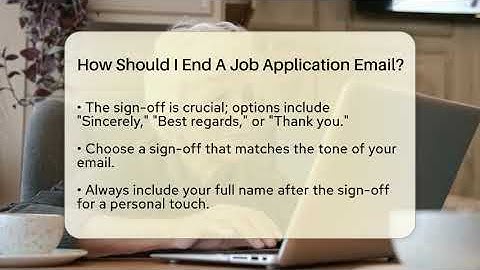 How Should I End A Job Application Email? - TheEmailToolbox.com
