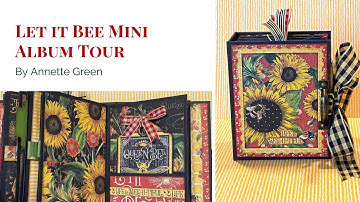 Let it Bee Mini Album, Card and Tag by Annette Green | Graphic 45