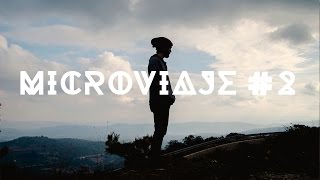 MicroViaje #2 | Vistabella