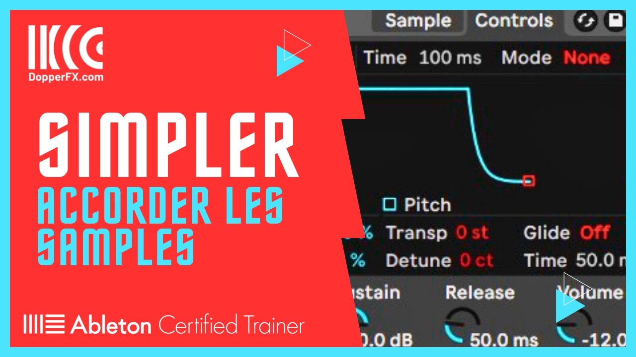 Simpler Live 12 : Accorder Tes Sons Facilement (Detune + Transpose)