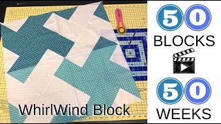 Block 10/50: Whirlwind