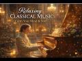 1 Hour Classical Music for Studying 📚 Deep Focus, Brain Power &amp; Concentration