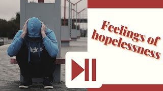 Feelings of helplessness and hopelessness. Anger Management Class Through Brain-Training