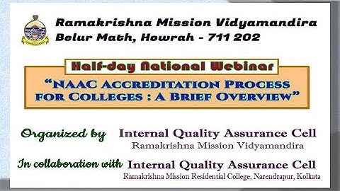 NAAC Accreditation Process for Colleges : A Brief Overview