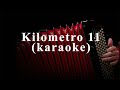 Kilometro 11 Karaoke Letra Leandro Galarza Raúl Alonso mp3