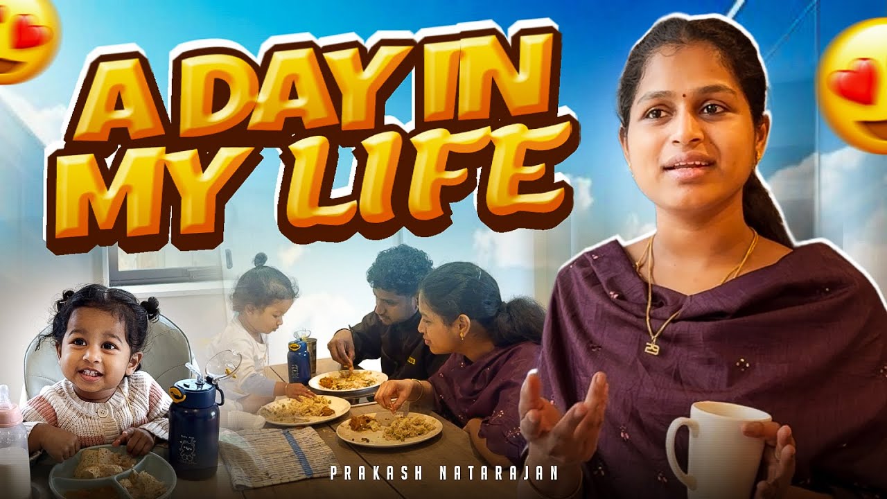 A day in my Life | நியூசிலாந்து | Prakash Natarajan | Tamil