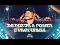 DE PONTA A PONTA É VAQUEJADA – Manim (DVD Resenha do Manim) Ao Vivo em Cascavel/CE