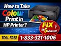 Call 1-833-321-1006 How to Take Colour Print in HP Printer? Fix In 5 Minutes | www.123.hp.com/setup