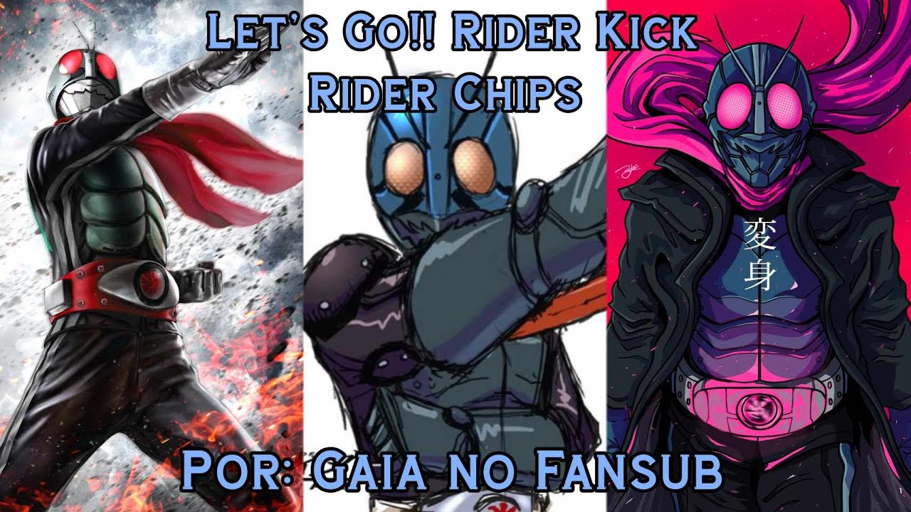 Let's Go!! Rider Kick 2016 - Rider Chips (Sub Español) - YouTube