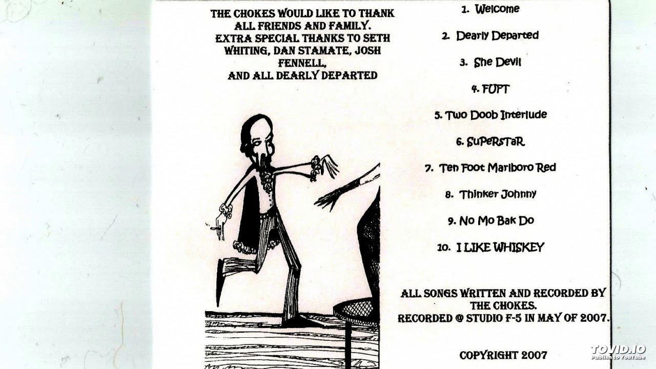 The Chokes Thinker Johnny YouTube