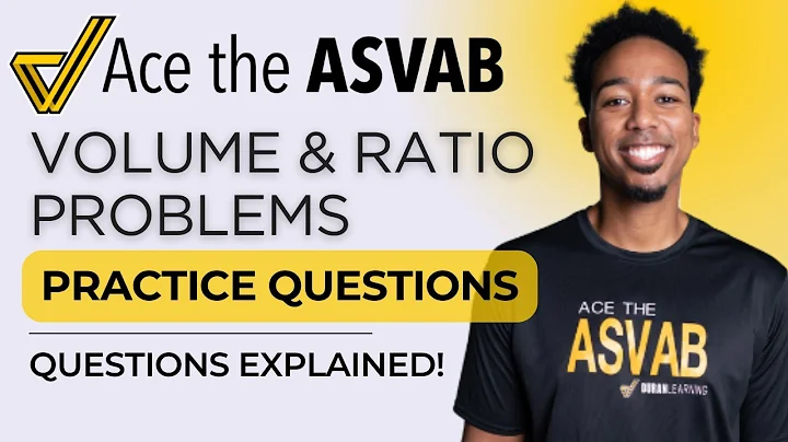 ASVAB Arithmetic Reasoning: Volume Word Problems & Ratios Explained | Test Prep Practice