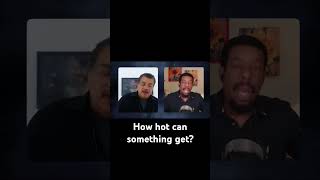 How Hot Can Something Get? #science #space #podcast #astrology #comdey #live