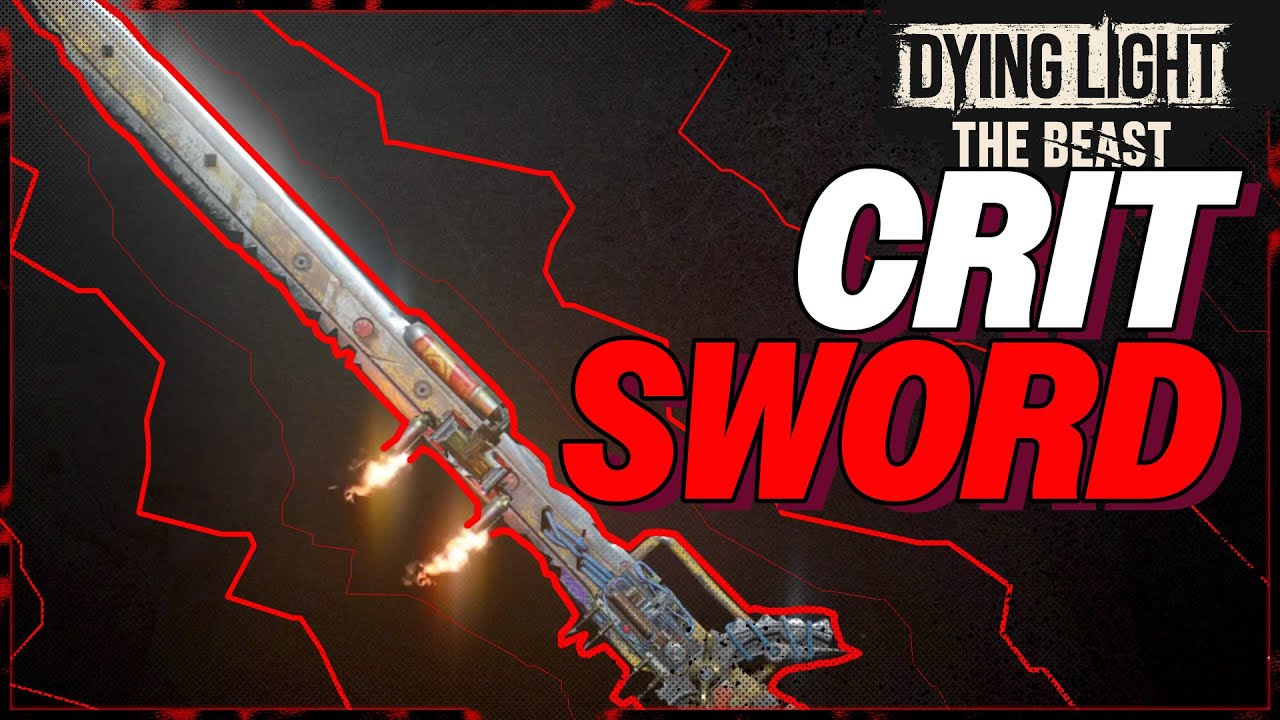 GOD SWORD! Crit Everything. Dying Light The Beast Brutal - YouTube