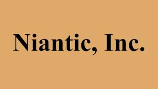 Niantic, Inc.