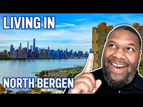 LIVING IN NORTH BERGEN | MOVE TO NORTH BERGEN | NEW JERSEY LIVING